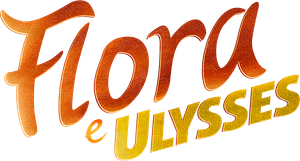 Flora & Ulysses's poster