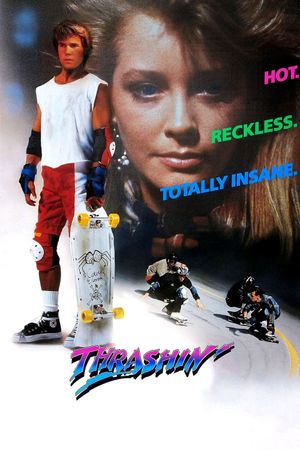 Thrashin''s poster