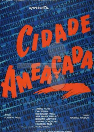 Cidade Ameaçada's poster