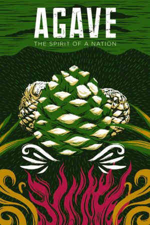 Agave: Spirit of a Nation's poster