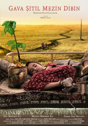 When the Seedlings Grow-Gava Sitil Mezin Dibin's poster