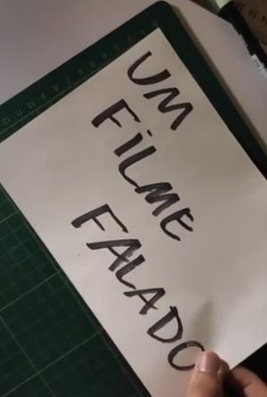 Um Filme Falado's poster