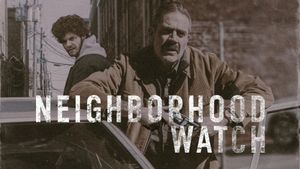 Neighborhood Watch's poster