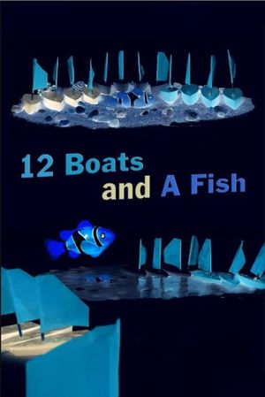 12 Boats And a Fish's poster