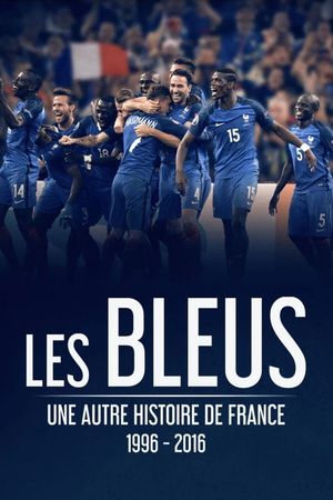 The Blues: Another Story of France's poster