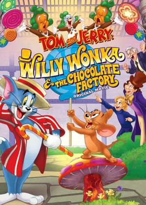 Tom and Jerry: Willy Wonka and the Chocolate Factory's poster