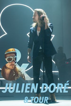 Julien Doré - & Tour's poster