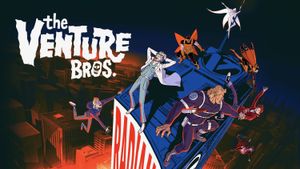 The Venture Bros.: Radiant Is the Blood of the Baboon Heart's poster