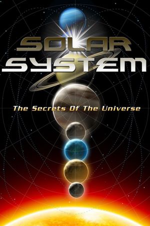 Solar System: The Secrets of the Universe's poster