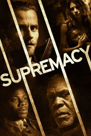 Supremacy's poster