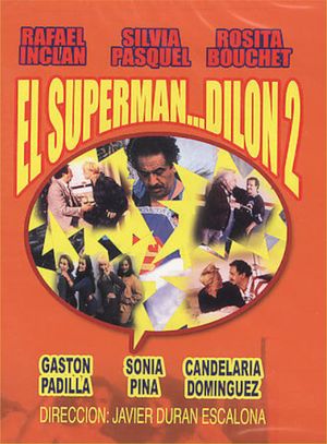 El superman... Dilon dos's poster