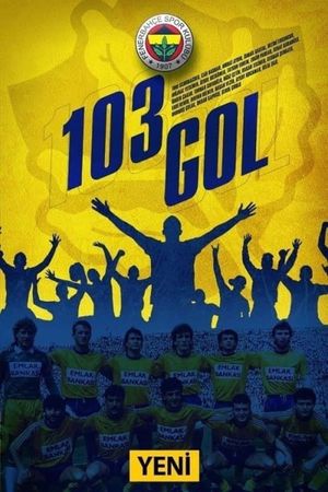 103 Gol's poster