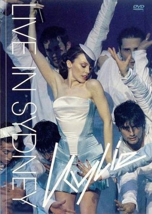 Kylie Minogue: Live In Sydney's poster