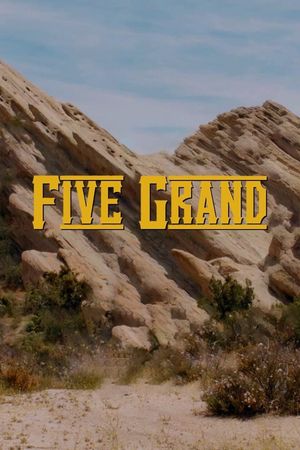 Five Grand's poster