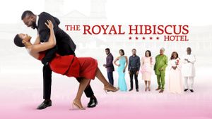 The Royal Hibiscus Hotel's poster
