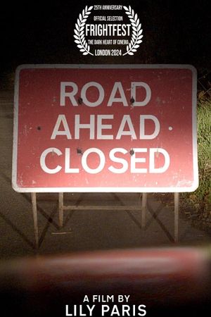 Road Ahead Closed's poster