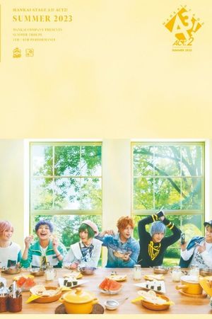 MANKAI STAGE『A3!』ACT2! ～SUMMER 2023～'s poster