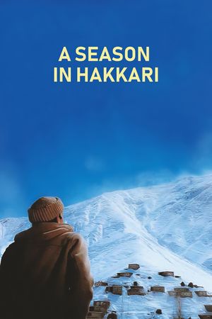 A Season in Hakkari's poster