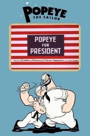 Popeye for President's poster