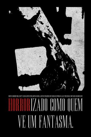 Horrorizado Como Quem Vê Um Fantasma's poster