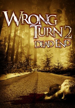 Wrong Turn 2: Dead End's poster
