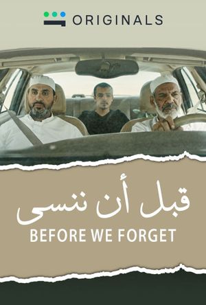 Before We Forget's poster