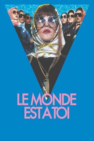 The World Is Yours's poster