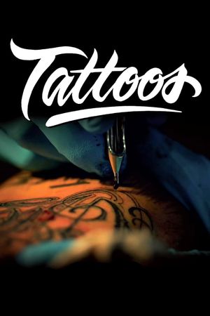 Tattoos: Tous tatoués's poster