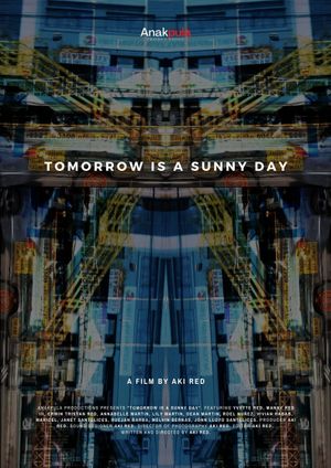 Tomorrow is a Sunny Day's poster