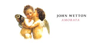 John Wetton: Amorata's poster