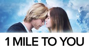 1 Mile to You's poster