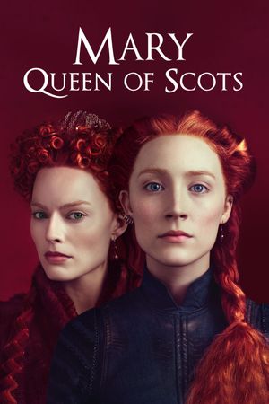 Mary Queen of Scots's poster