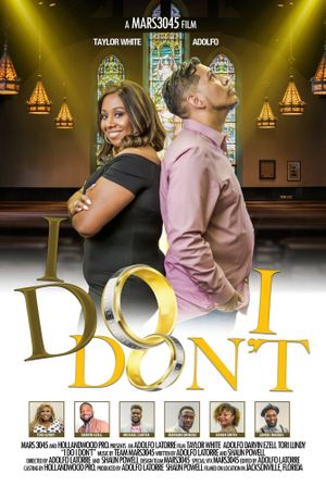 I Do, I Don't's poster
