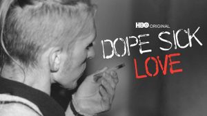 Dope Sick Love's poster