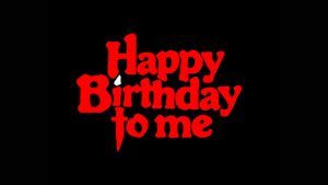 Happy Birthday to Me's poster