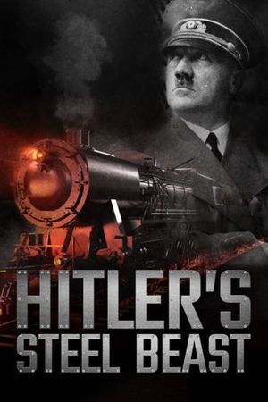 Hitler's Steel Beast's poster