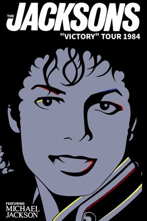 The Jacksons Live At Toronto 1984 - Victory Tour's poster