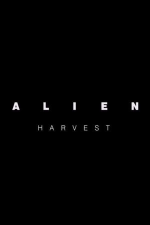 Alien: Harvest's poster