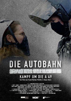 Die Autobahn - Kampf um die A 49's poster