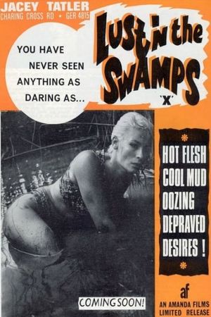 Lust in the Swamps's poster