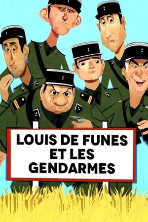 Louis de Funès et les Gendarmes's poster