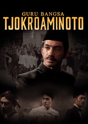 Guru Bangsa Tjokroaminoto's poster