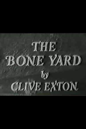 The Bone Yard's poster