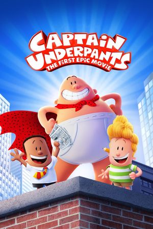Captain Underpants: The First Epic Movie's poster
