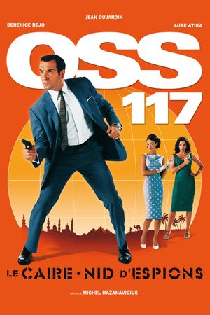 OSS 117: Cairo, Nest of Spies's poster