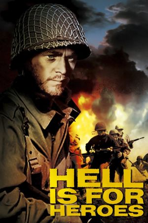 Hell Is for Heroes's poster