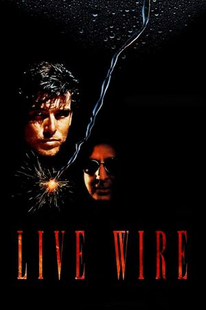 Live Wire's poster