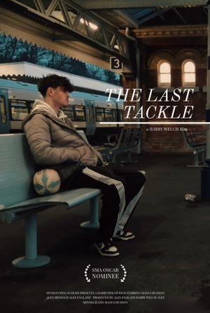 The Last Tackle's poster