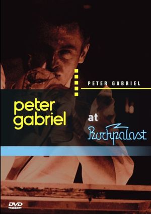 Peter Gabriel: Live at Rockpalast's poster