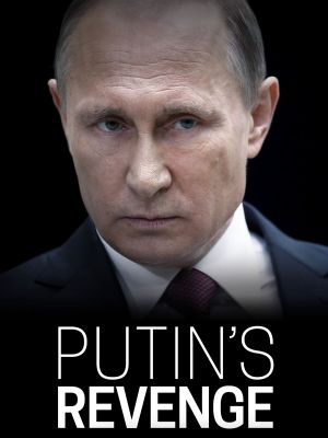 Putin's Revenge - Part 1's poster